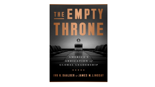 The front cover of the book The Empty Throne by Daalder & Lindsay, published by Public Affairs Books.